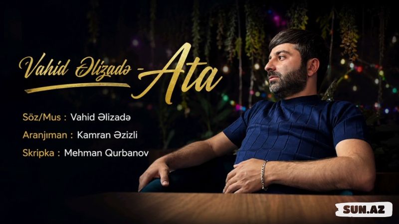 Vahid   Əlizadə-Ata   2026 - LoaDinG.Az