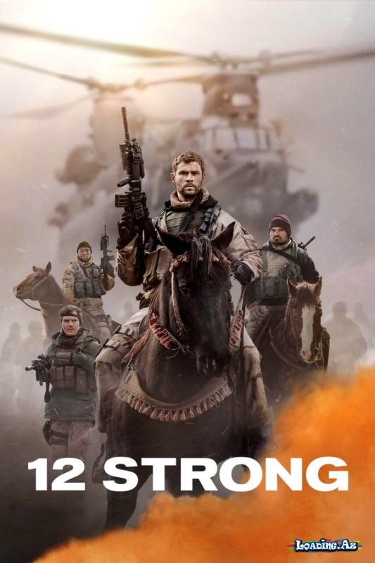 12 Strong - LoaDinG.Az