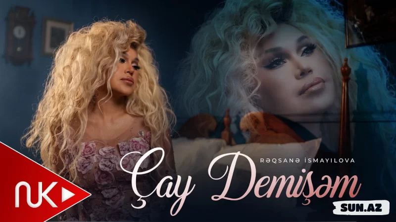 Rəqsanə    İsmayılova-Çay     Demişəm    2026 - LoaDinG.Az