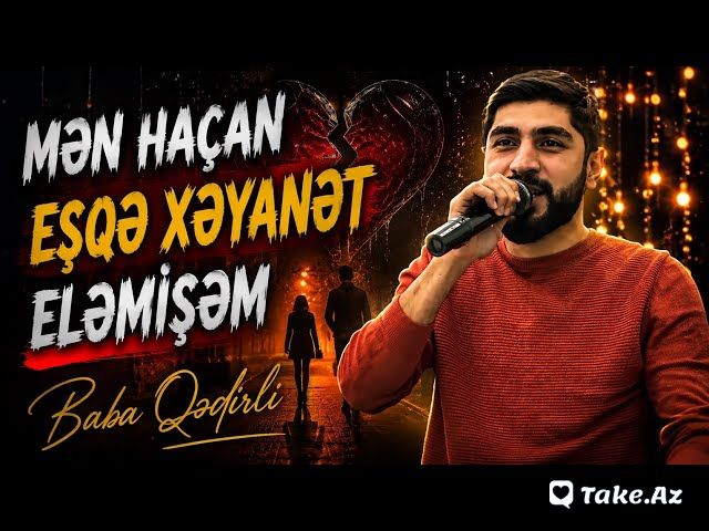 Mən haçan eşqə xəyanət etmişəm..? (Yeni) - LoaDinG.Az