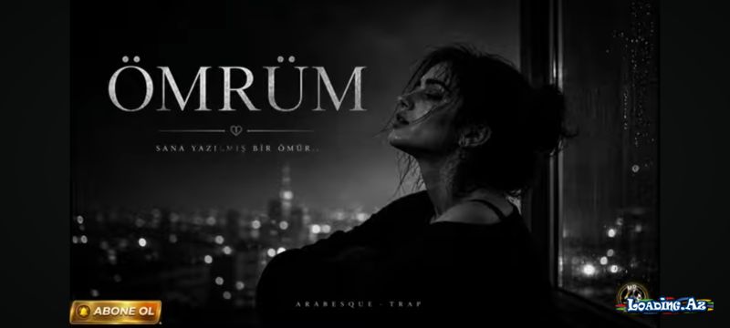 Ömrüm - LoaDinG.Az
