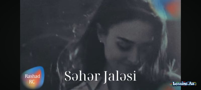 Səhər jaləsi - LoaDinG.Az