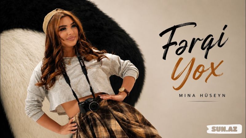 Mina  Hüseyn-Fərqi  Yox   2026 - LoaDinG.Az