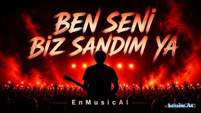 Ben Seni Biz Sandım Ya - LoaDinG.Az