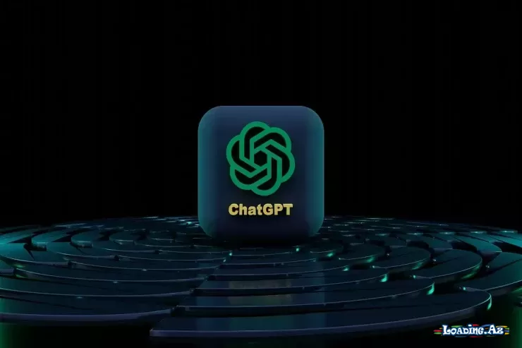 Gələcəyin köməkçisi gəlir: "ChatGPT" supertətbiqə çevriləcək - LoaDinG.Az