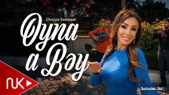 Ülviyyə  Sədaqət-Oyna  A  Bəy 2026 - LoaDinG.Az