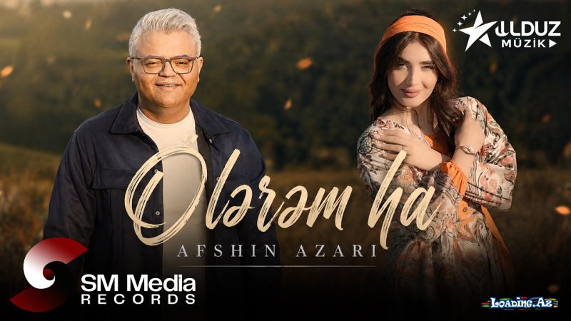 Afshin Azəri-Ölərəm Ha  2026 - LoaDinG.Az