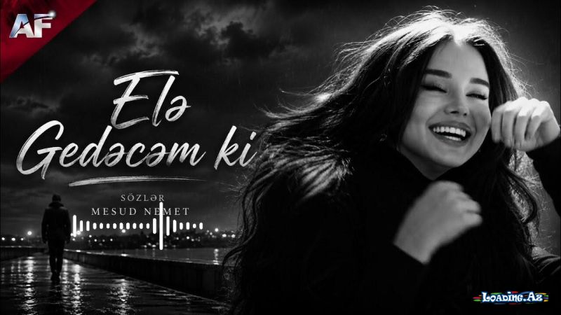 Elə  Gedəcəm  Ki (  Yeni  Remix ) 2026 - LoaDinG.Az