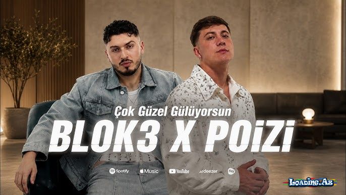 BLOK3 x POİZİ - ÇOK GÜZEL GÜLÜYORSUN - LoaDinG.Az