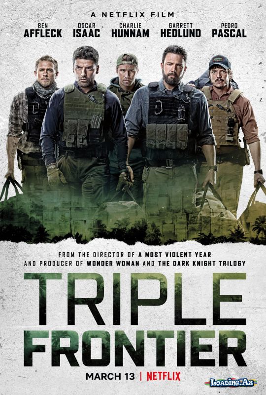Triple Frontier - LoaDinG.Az