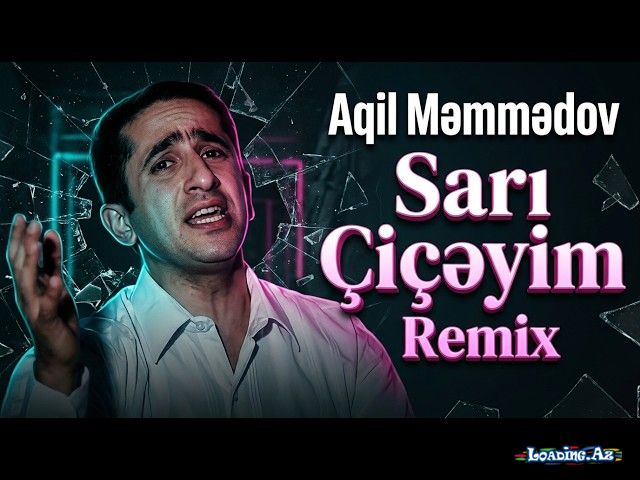 Aqil Məmmədov – Sarı Çiçəyim Remix | Ziko Beats 2026 - Sun.Az